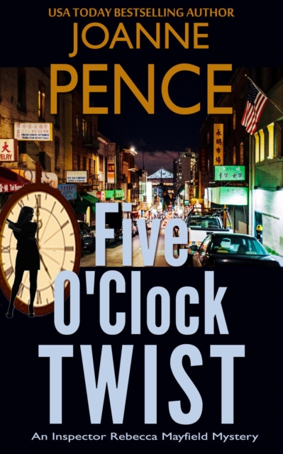 Five O'Clock Twist: An Inspector Rebecca Mayfield Mystery