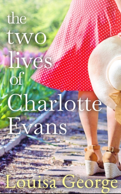 Two Lives Of Charlotte Evans