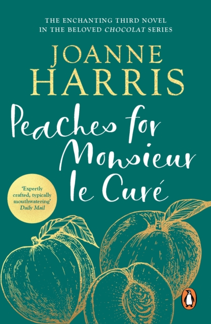 Peaches for Monsieur le Cur  (Chocolat 3)