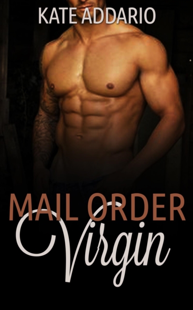 Mail Order Virgin
