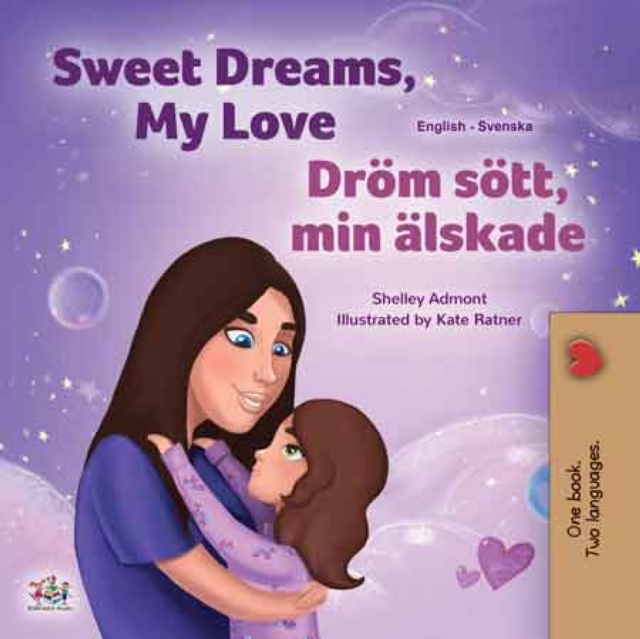 Sweet Dreams, My Love Drom sott, min alskade
