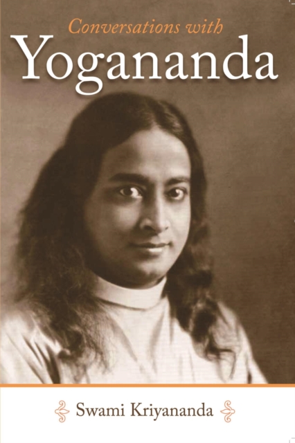Conversations with Yogananda