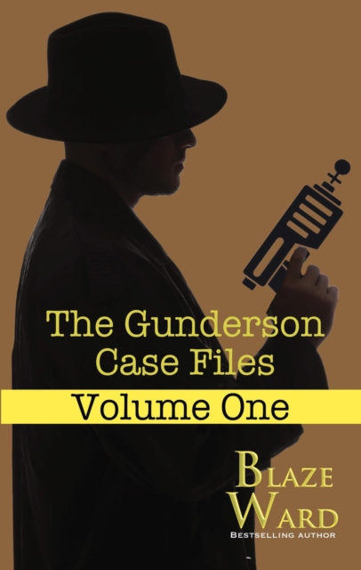 Gunderson Case Files: Volume One