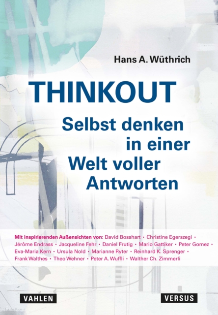 THINKOUT – Selbst denken in einer Welt voller Antworten