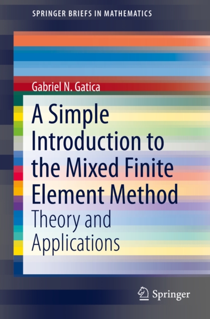 Simple Introduction to the Mixed Finite Element Method