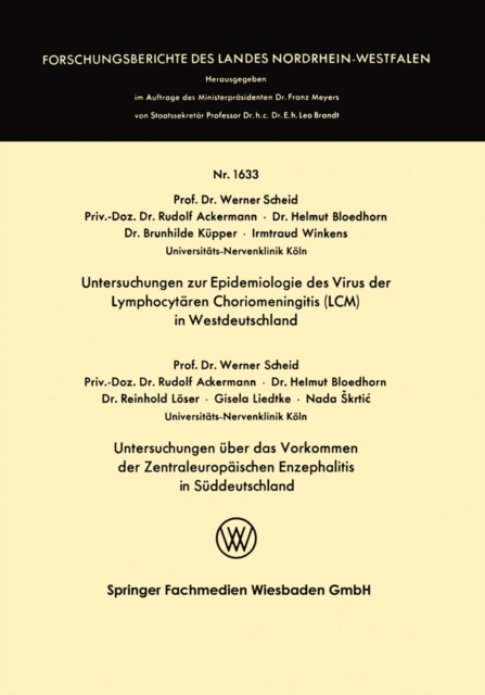 Untersuchungen zur Epidemiologie des Virus der Lymphocytären Choriomeningitis (LCM) in Westdeutschland