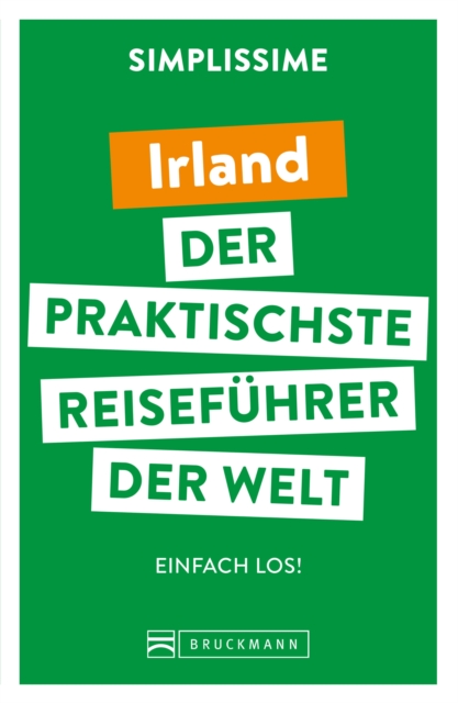 SIMPLISSIME – der praktischste Reiseführer der Welt Irland