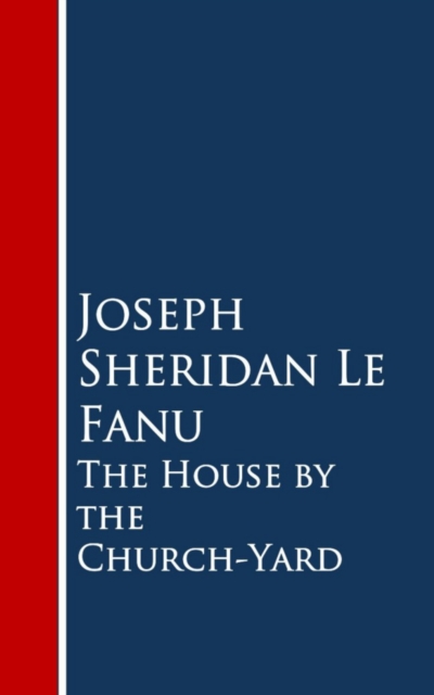 House by the Church-Yard