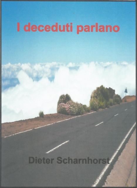 I deceduti parlano