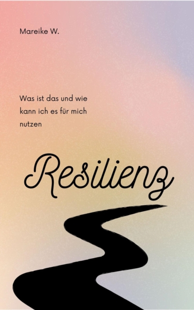 Resilienz