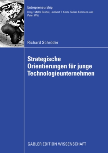 Strategische Orientierungen für junge Technologieunternehmen