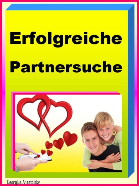 Erfolgreiche Partnersuche