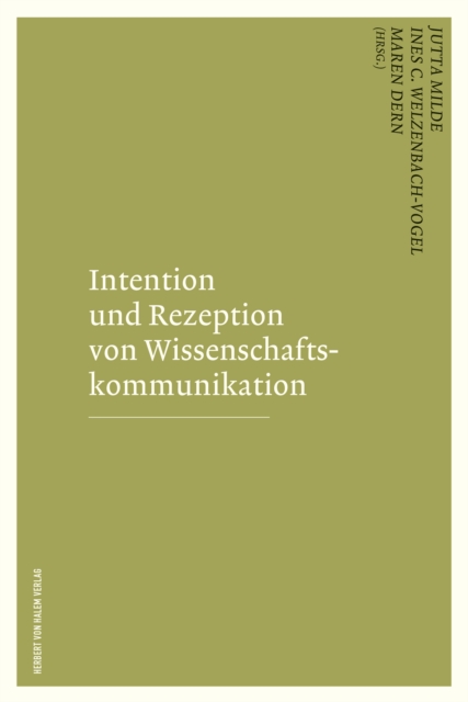 Intention und Rezeption von Wissenschaftskommunikation
