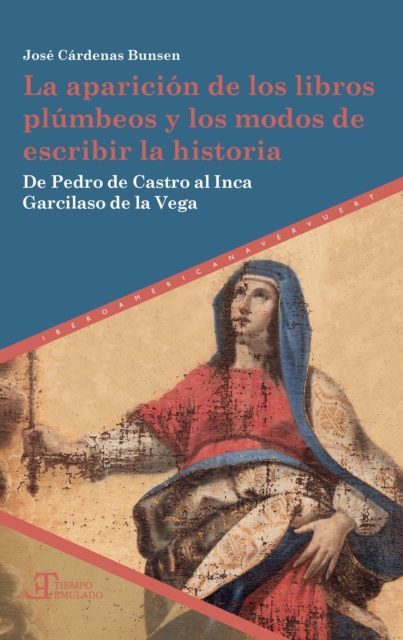 La aparición de los libros plúmbeos y los modos de escribir la historia