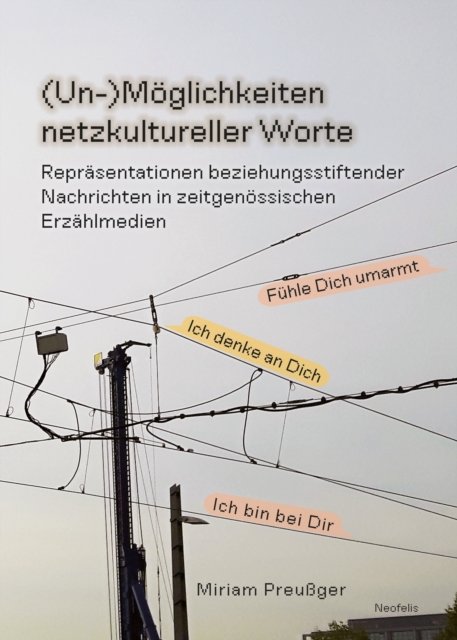 (Un-)Moglichkeiten netzkultureller Worte