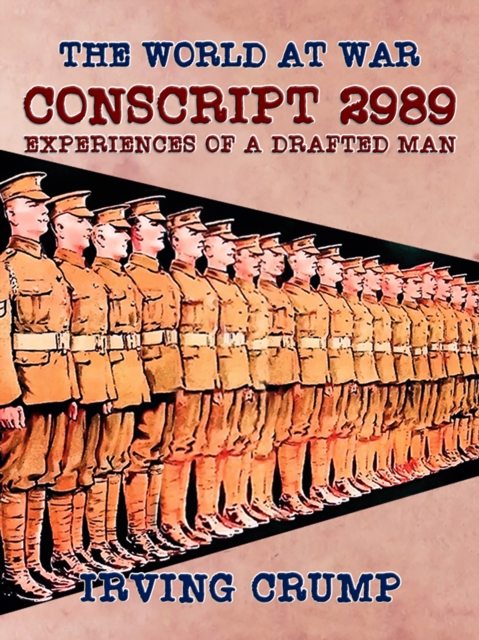 Conscript 2989: Experiences of a Drafted Man