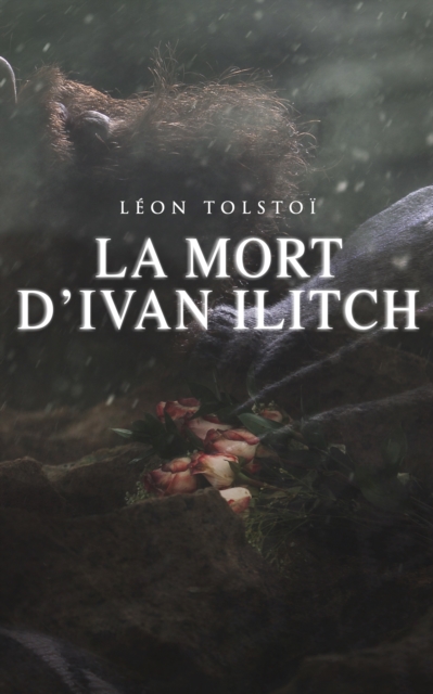 La Mort d'Ivan Ilitch