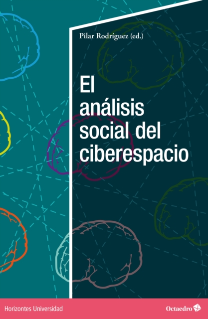 El análisis social del ciberespacio