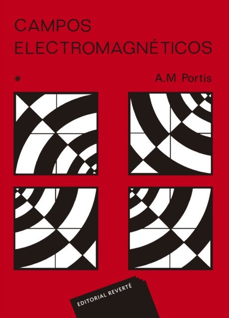 Campos electromagnéticos. Vol. 1