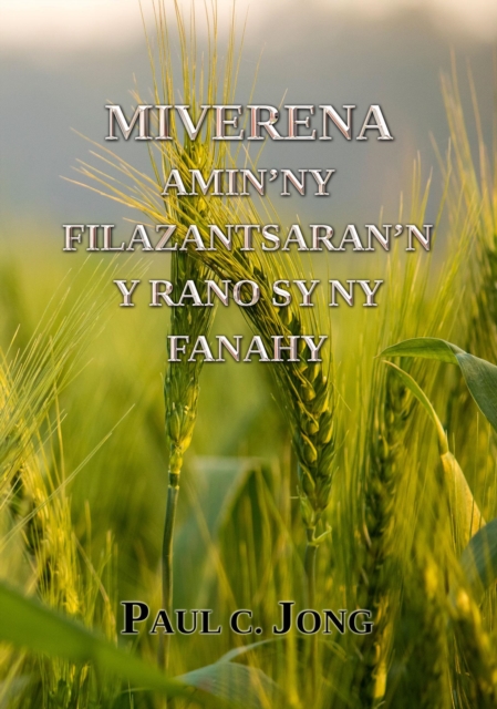 Miverena Amin'ny filazantsaran'n y rano sy ny Fanahy