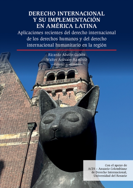 Derecho internacional y su implementacion en America Latina