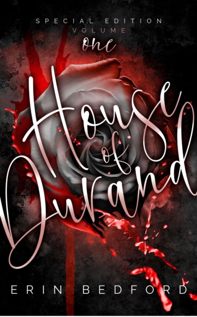 House of Durand: Special Edition Volume 1