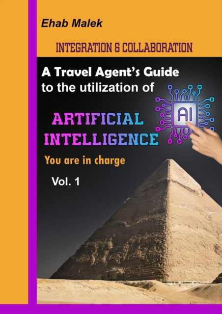 Travel Agent's Guide To The Utility of Artificial Intelligence AI