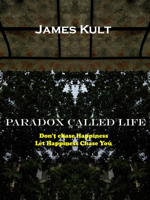 Paradox Called Life