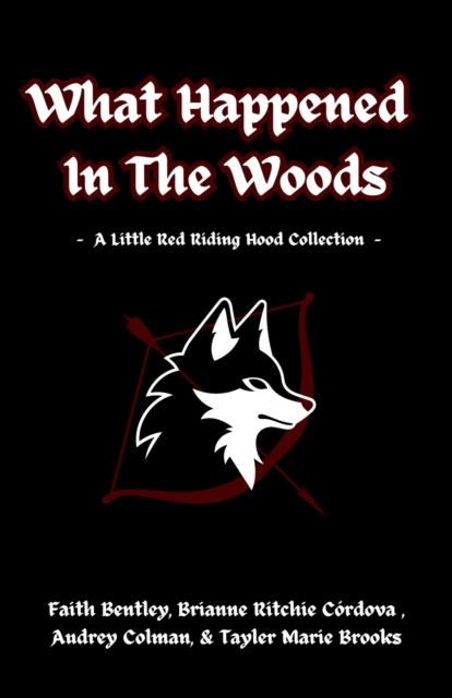 What Happened In The Woods