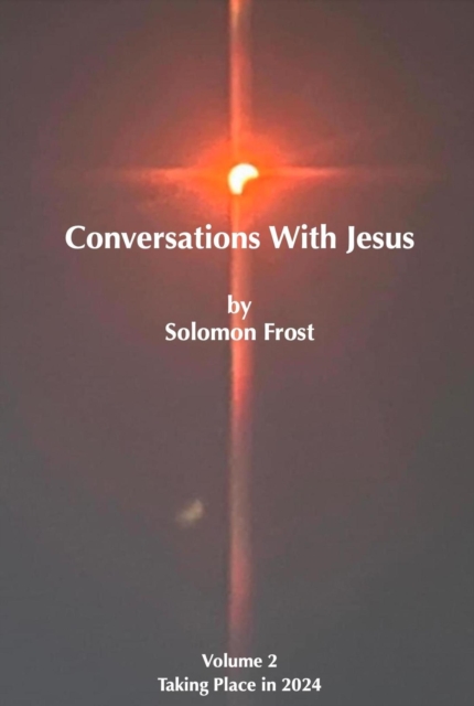Conversations with Jesus (Vol 2)