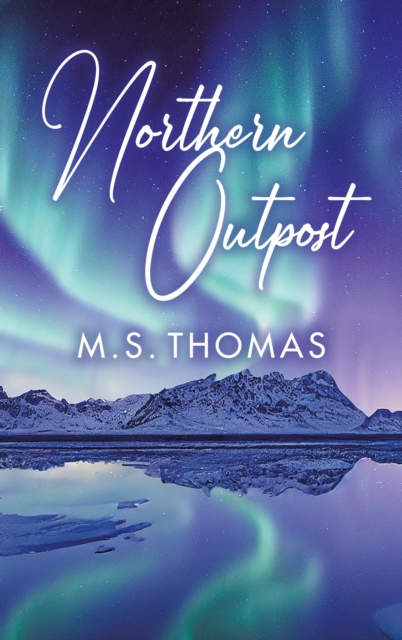 Northern Outpost