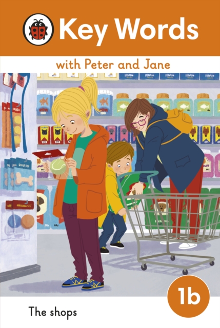 Key Words with Peter and Jane Level 1b   The Shops