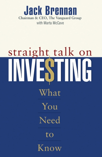 Straight Talk on Investing