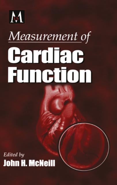 Measurement of Cardiac Function Approaches, Techniques, and Troubleshooting