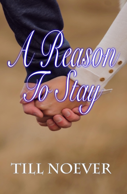 Reason to Stay