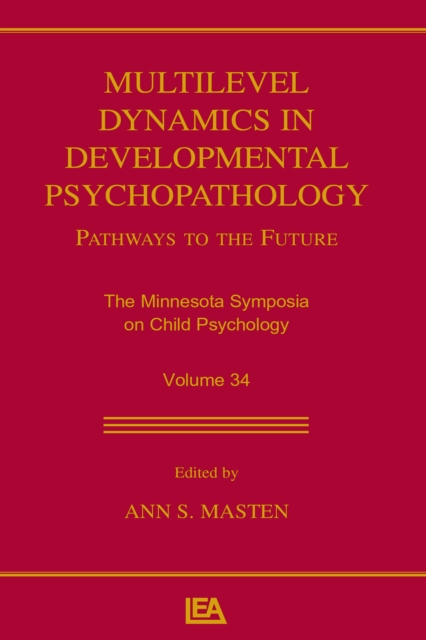 Multilevel Dynamics in Developmental Psychopathology