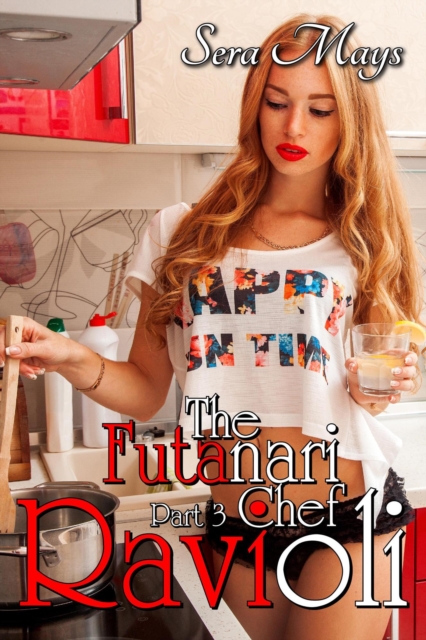 Ravioli: The Futa Chef, Part 3