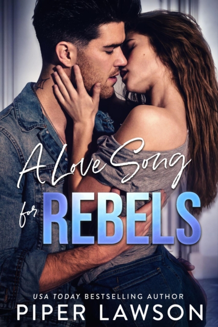 Love Song for Rebels