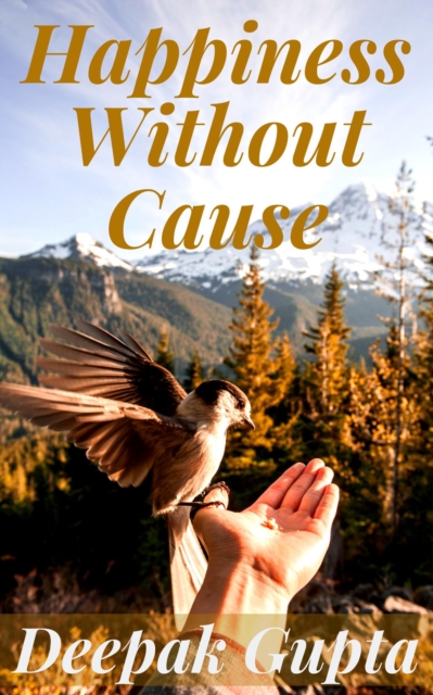 Happiness Without Cause: Why Happiness was easy in the 19th Century but not in the 21st Century