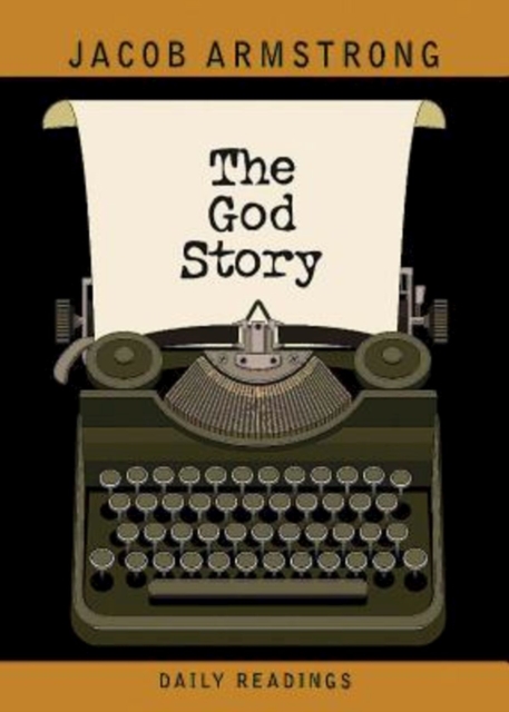 God Story Daily Readings