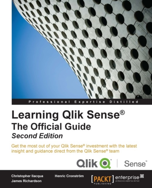 Learning Qlik Sense(R): The Official Guide - Second Edition