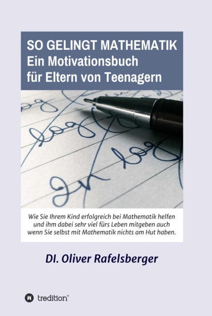 So gelingt Mathematik