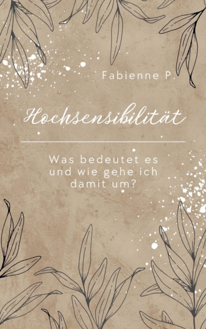 Hochsensibilitat
