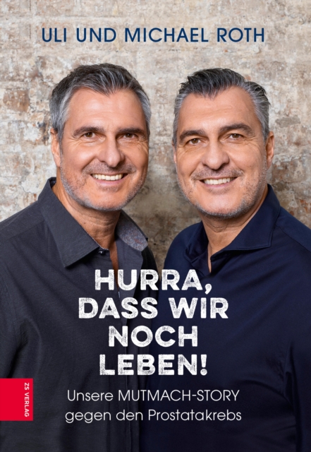 Hurra, dass wir noch leben!