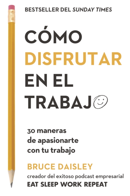 Cómo disfrutar en el trabajo