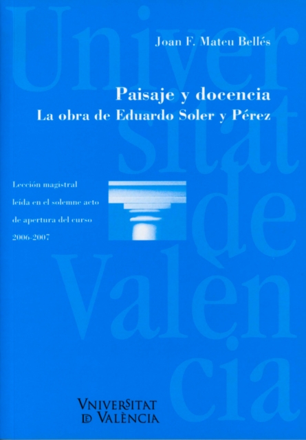 Paisaje y docencia. La obra de Eduardo Soler y Perez