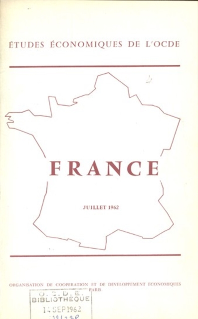 Etudes economiques de l'OCDE : France 1962