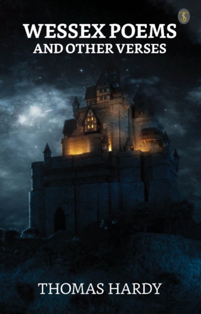 Wessex Poems and Other Verses