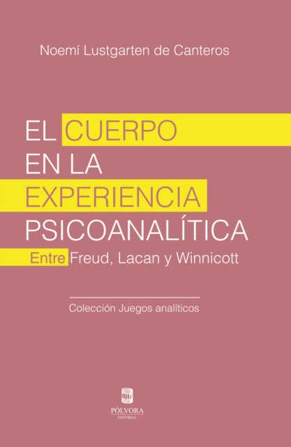 El cuerpo en la experiencia psicoanalitica