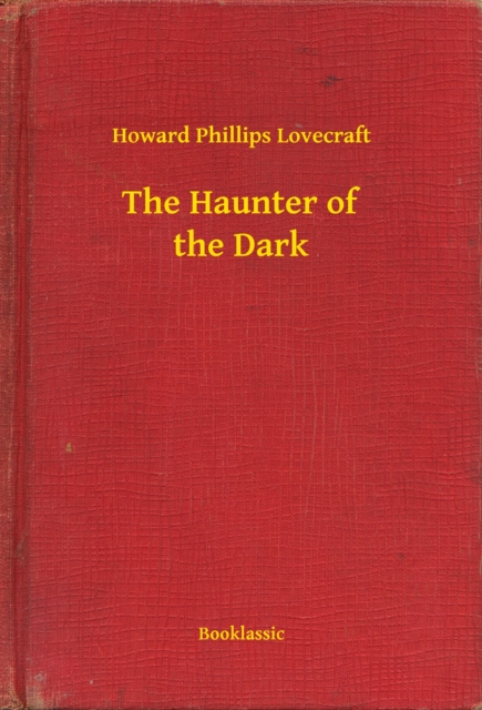 Haunter of the Dark